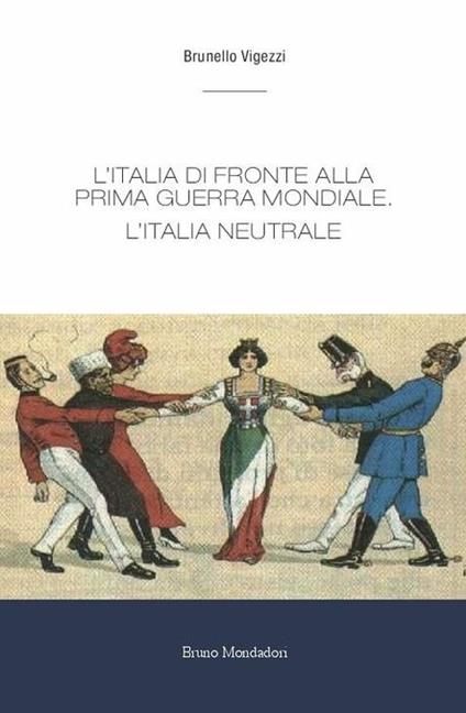 L'Italia di fronte alla prima guerra mondiale - Brunello Vigezzi - copertina