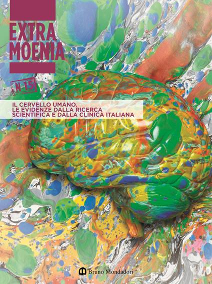 Extra moenia. Vol. 15: Il cervello umano, Le evidenze dalla ricerca scientifica e dalla clinica italiana - copertina