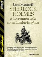 Sherlock Holmes e l'avventura della corsa Londra-Brighton