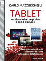 Tablet: trasformazioni cognitive e socio-culturali