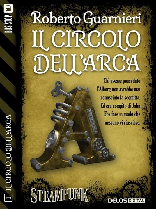 Il circolo dell'arca - Roberto Guarnieri - ebook