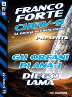 Gli orfani di Ana-j. Chew-9
