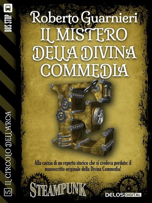 Il mistero della Divina Commedia - Roberto Guarnieri - ebook