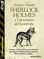 Sherlock Holmes e l'avventura del licantropo