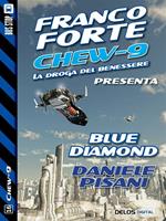 Blue diamond. Chew-9