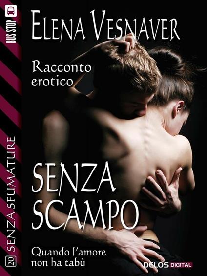 Senza scampo - Elena Vesnaver - ebook