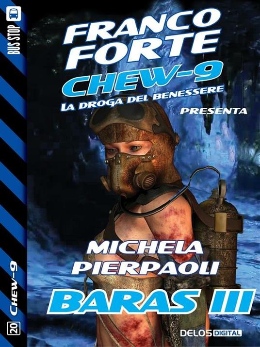 Baras III. Chew-9 - Michela Pierpaoli - ebook