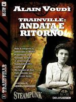 Trainville: andata e ritorno