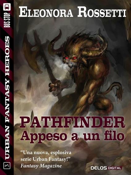 Pathfinder: appeso a un filo - Eleonora Rossetti - ebook