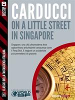 On a little street in Singapore