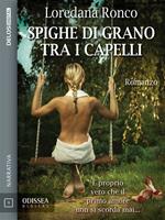 Spighe di grano tra i capelli