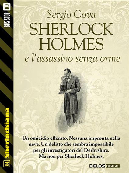 Sherlock Holmes e l'assassino senza orme - Sergio Cova - ebook