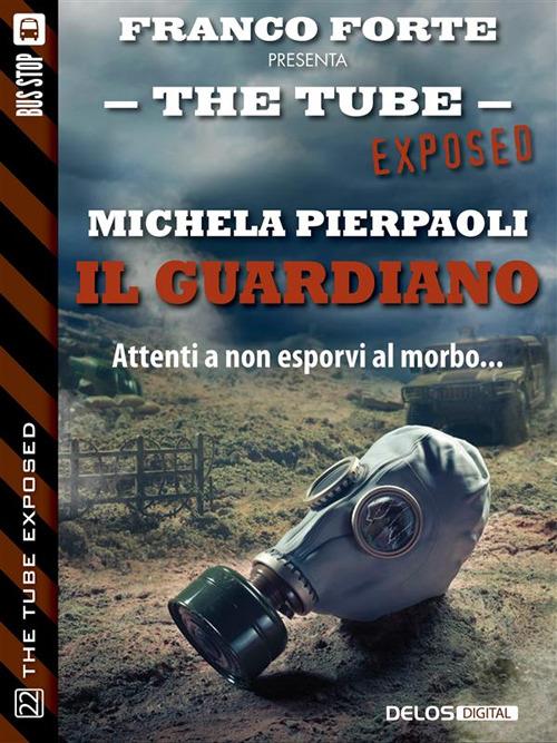 Il guardiano - Michela Pierpaoli - ebook