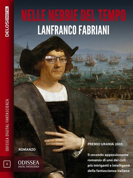 Le nebbie del tempo - Lanfranco Fabriani - ebook