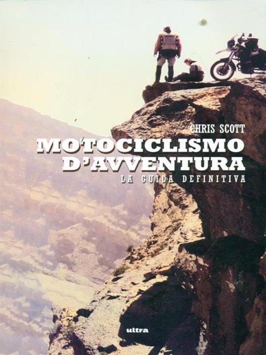 Motociclismo d'avventura - Chris Scott - 5