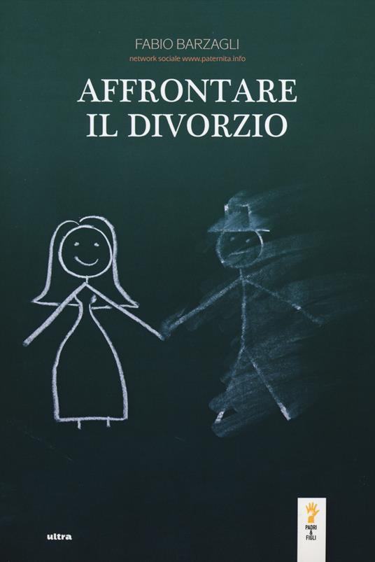 Affrontare il divorzio - Fabio Barzagli - copertina