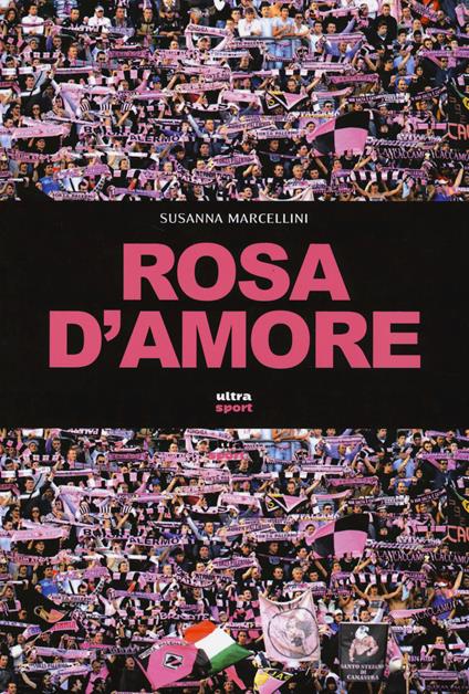Rosa d'amore - Susanna Marcellini - copertina