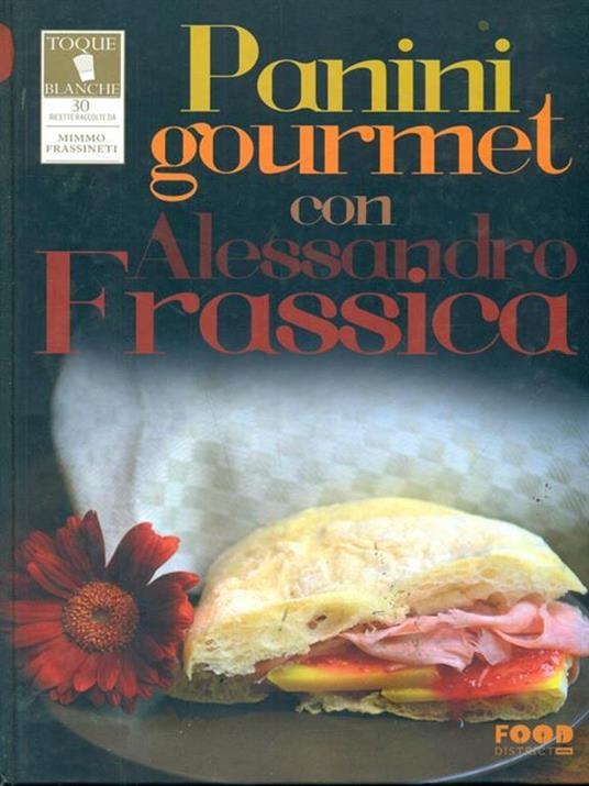 Panini gourmet con Alessandro Frassica - Mimmo Frassineti - copertina