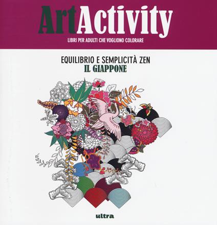 Art activity. Equilibrio e semplicità zen. Il Giappone - copertina