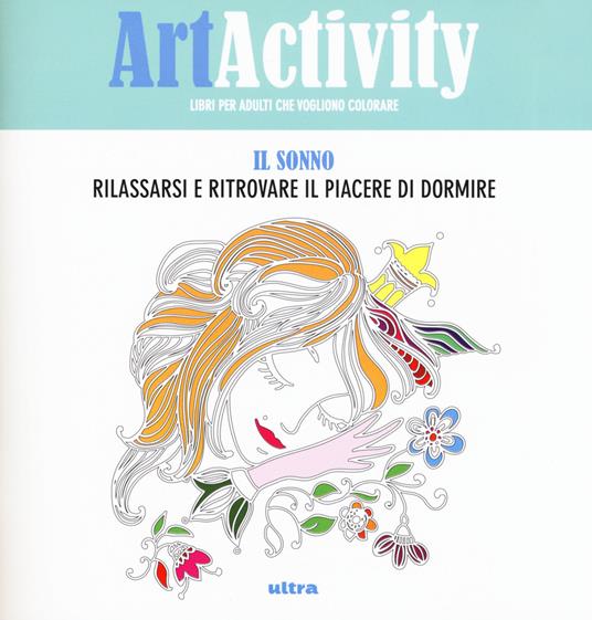 Art activity pocket. Il sonno. Rilassarsi e ritrovare il piacere di dormire - copertina