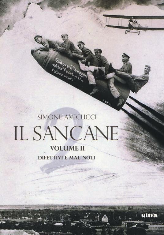 Il Sancane. Vol. 2: Difettivi e mal noti - Simone Amicucci - copertina