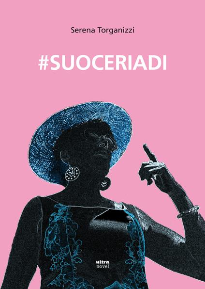 #suoceriadi - Serena Torganizzi - ebook