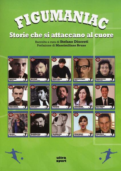 Figumaniac. Storie che si attaccano al cuore - copertina