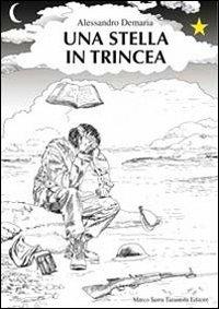 Una stella in trincea - Alessandro Demaria - copertina