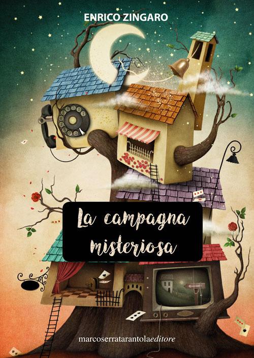 La campagna misteriosa - Enrico Zingaro - copertina