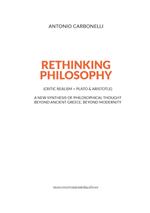 Rethinking philosophy (critic realism + Plato & Aristotle). A new synthesis of philosophical thought beyond ancient Greece, beyond modernity