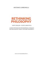 Rethinking philosophy (critic realism + Plato & Aristotle). A new synthesis of philosophical thought beyond ancient Greece, beyond modernity
