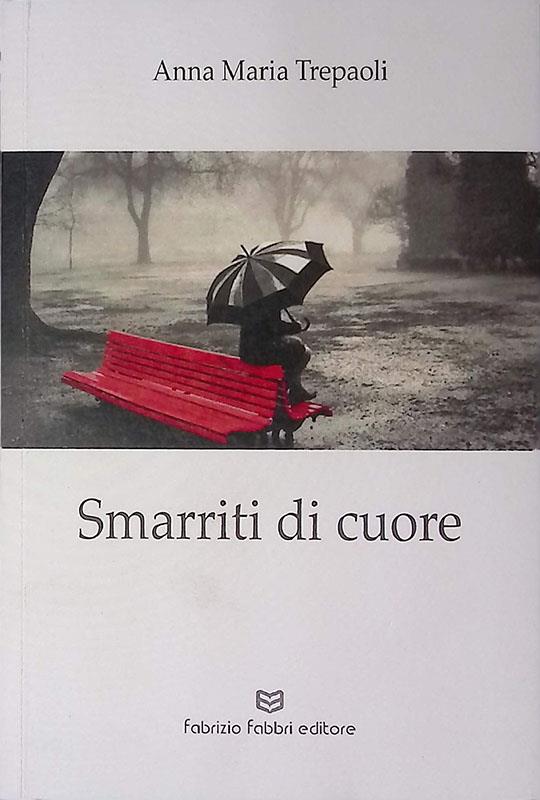 Smarriti di cuore
