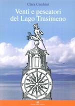 Venti e pescatori del lago Trasimeno