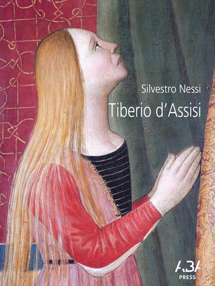 Tiberio d'Assisi - Silvestro Nessi - copertina