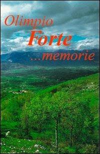 ... Memorie - Olimpio Forte - copertina