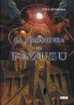 La maschera di Pazuzu