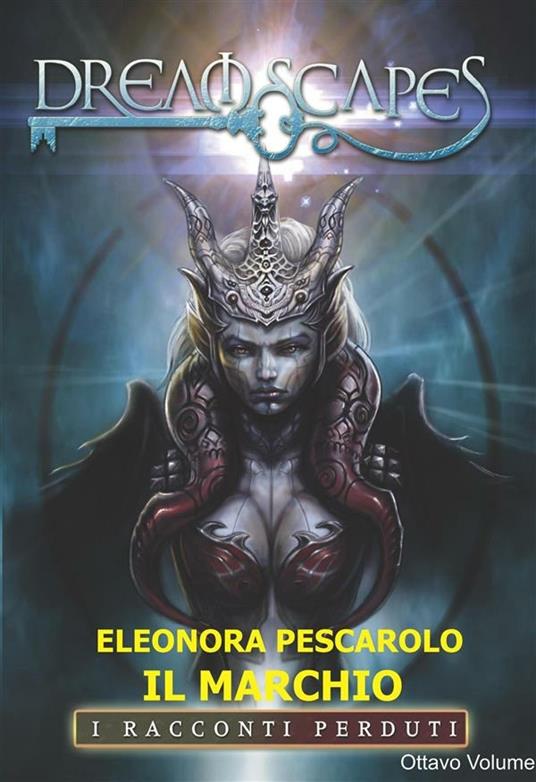 Il marchio - Eleonora Pescarolo - ebook