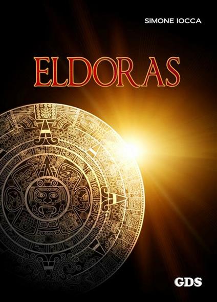 Eldoras il risveglio del dio dormiente - Simone Iocca - ebook