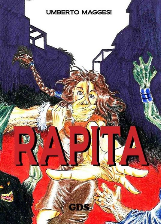 Rapita - Umberto Maggesi - ebook