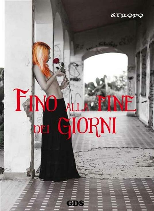 Fino alla fine dei giorni - Atropo - ebook