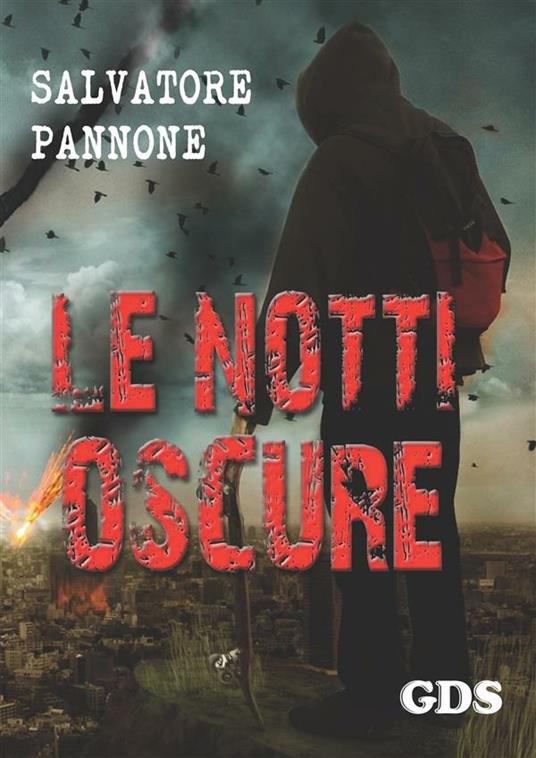 Le notti oscure - Salvatore Pannone - ebook
