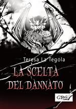 La scelta del dannato