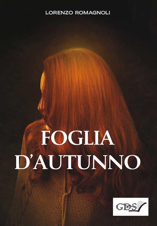 Foglia d'autunno - Lorenzo Romagnoli - copertina