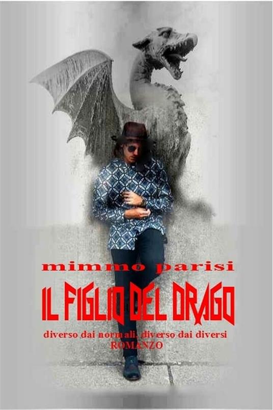 Il figlio del drago - Mimmo Parisi - ebook