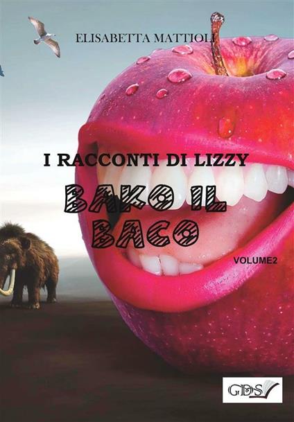 Bako il baco - Elisabetta Mattioli - ebook