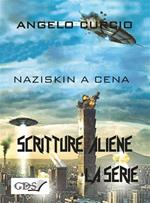 Naziskin a cena. Scritture aliene