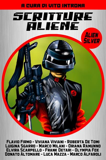 Scritture aliene. Alien silver. Vol. 10 - copertina