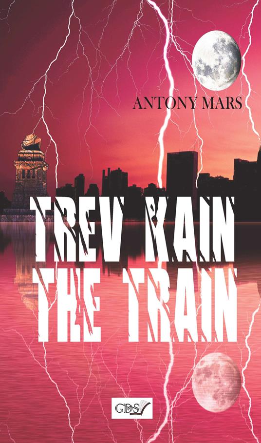 Trev Kain. The train - Antony Mars - copertina