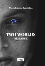 Two worlds alliance
