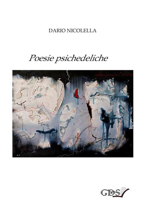 Poesie psichedeliche - Dario Nicolella - copertina
